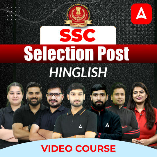 SSC Selection Post | Hinglish | Complete Video Course by Adda247